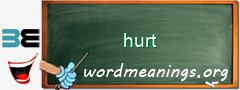 WordMeaning blackboard for hurt